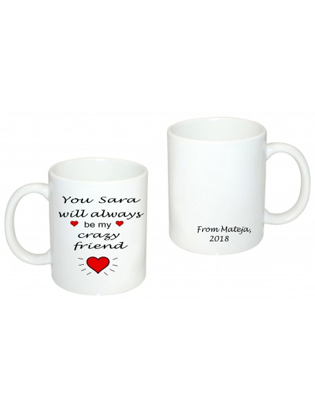 Skodelica crazy friend