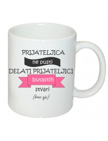 Skodelica prijateljica - brez nje