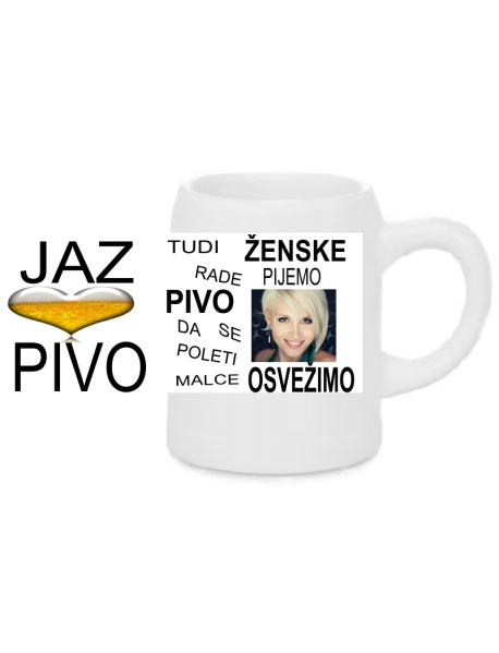 Pivski vrč - za njo