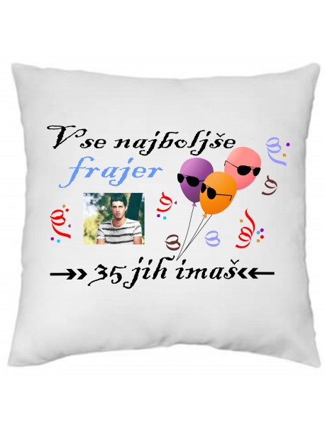 Blazinica za rojstni dan - frajer
