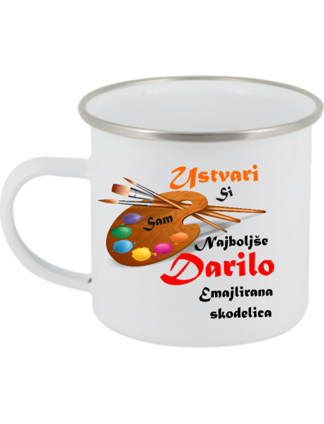 Skodelico emajlirano ustvari si