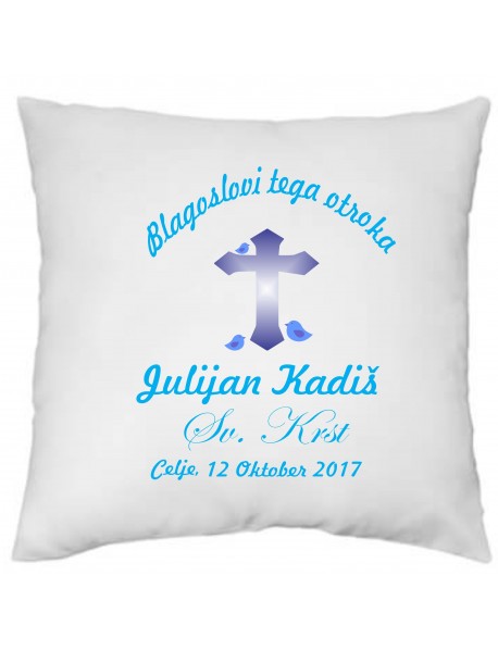 Blazinica SV. KRST blagoslov zanj