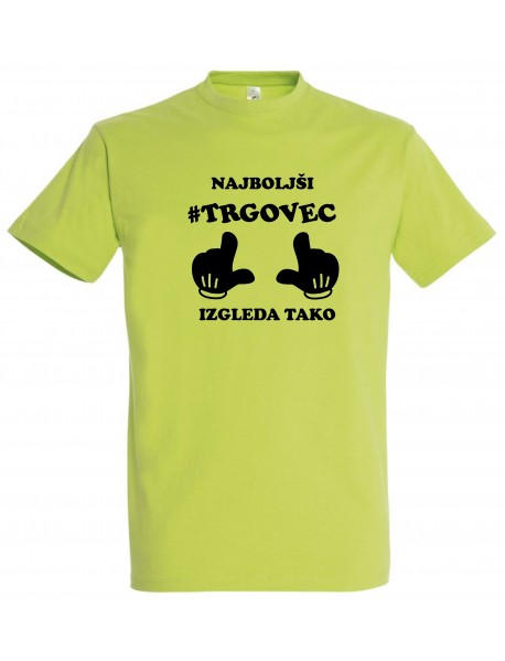 Majica najboljši zgleda tako