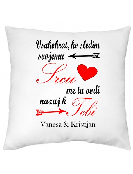 Blazinica sledim svojemu srcu